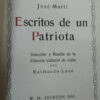 Escritos De Un Patriota - José Martí