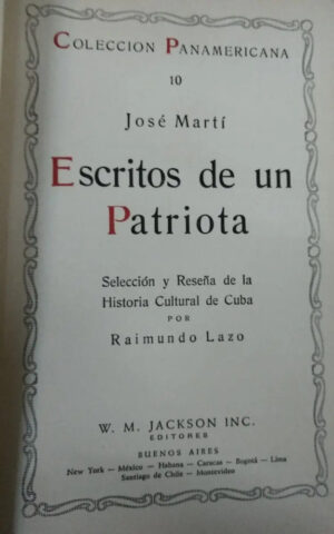 Escritos De Un Patriota - José Martí