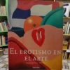 733316-MLA106293775610_022026 El Erotismo En El Arte - Angelika Muthesius - Gilles Néret