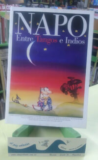 733795-MLA44403027478_122020 Revista Napo Entre Tangos E Indios Julio-agosto 2004