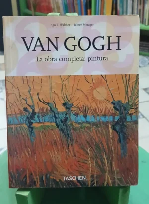 Van Gogh - La Obra Completa: Pintura Taschen