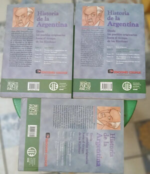 Norberto Galasso - Historia De La Argentina Tomo 1, 2 Y 3