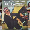 Un Paseo Por El Lado Oscuro De Hollywood - Miguel Á. Prieto