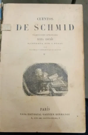 Cuentos De Schmid - Garnier Hermanos, Edición Ilustrada