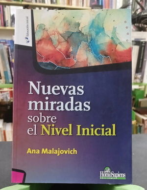 Nuevas Miradas Sobre El Nivel Inicial - Ana Malajovich