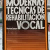 748108-MLA92050279911_092025 Modernas Técnicas De Rehabilitación Vocal - Morton Cooper