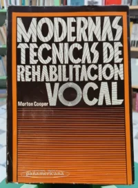 748108-MLA92050279911_092025 Modernas Técnicas De Rehabilitación Vocal - Morton Cooper