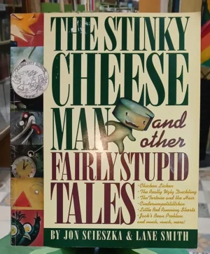 748693-MLA104567041241_012026 The Stinky Cheese Man And Other Fairly Stupid Tales Scieszka