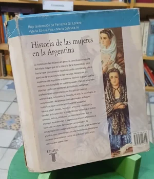Historia De Las Mujeres En La Argentina T 1 /2 - Gil Lozano
