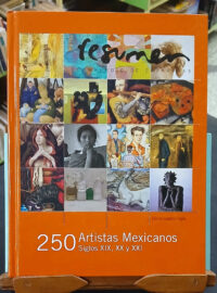 750895-MLA112922760278_072026 250 Artistas Mexicanos Siglos Xix-xxi. Compendio