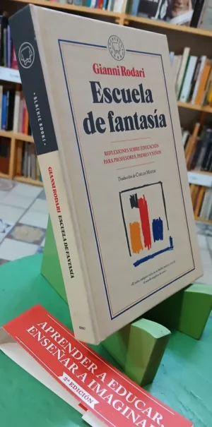 Escuela De Fantasía - Gianni Rodari