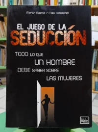 El Juego De La Seducción -  Martin Rieznik - Mike Tabaschek