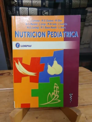 753185-MLA80122717418_112024 Nutrición Pediátrica - J. Lorenzo; E. Guidoni; M. Díaz...