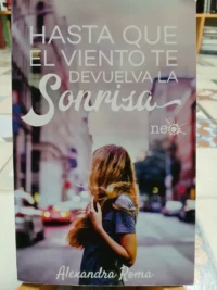753334-MLA82471501337_022025 Hasta Que El Viento Te Devuelva La Sonrisa - Alexandra Roma