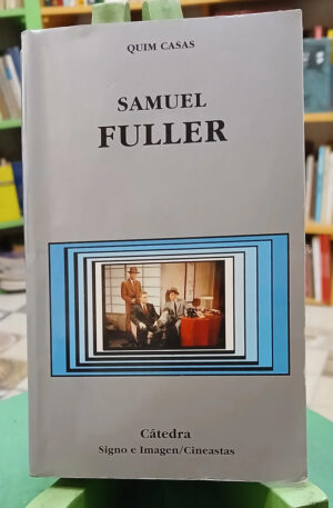 Fuller Samuel - Quim Casas