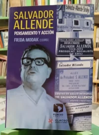 755854-MLA110994312035_042026 Salvador Allende. Pensamiento Y Acción - Frida Modak Coord.
