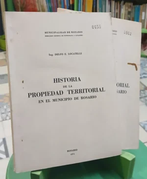 Historia De La Propiedad Territorial En El Municipio Rosario