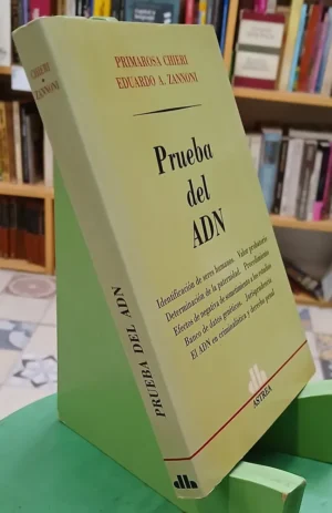 Prueba Del Adn - Primarosa Chieri - Eduardo A. Zannoni