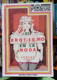 761538-MLA106914600458_022026 El Erotismo En La Moda - J Carlos Martinelli Y B Spinosa