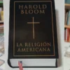 761899-MLA106572598625_022026 La Religión Americana - Harold Bloom