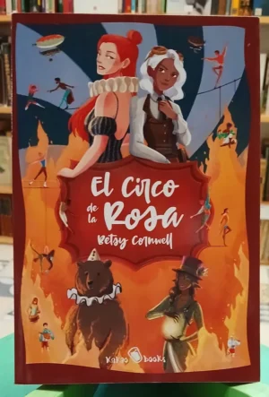 763777-MLA106410310337_022026 El Circo De La Rosa - Betsy Cornwell