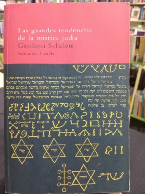 Las Grandes Tendencias De La Mística Judía - Gershom Scholem