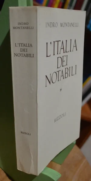 L'italia Dei Notabili - Indro Montanelli