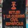 767222-MLA104014146745_012026 Hitler Y La Guerra Civil Española - Wilfred Von Oven
