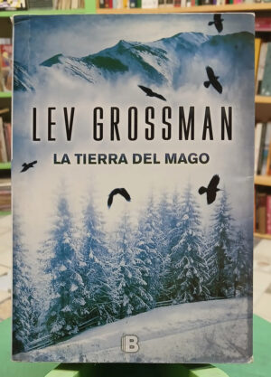 767982-MLA105889046459_012026 La Tierra Del Mago - Lev Grossman