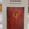 768429-MLA86084233099_062025 El Pasado - Alan Pauls - Anagrama