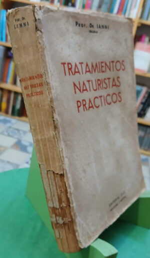 Tratamientos Naturistas Prácticos  - Dr. Ianni