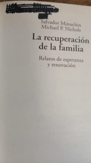 770289-MLA96791364584_112025 La Recuperación De La Familia - S. Minuchin - M. P. Nichols