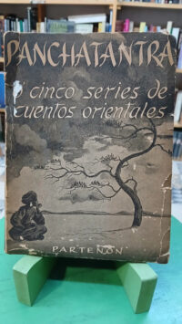 Panchatantra O Cinco Series De Cuentos Orientales - Partenon