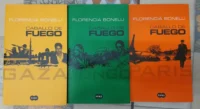 Caballo De Fuego - Trilogía Completa - Florencia Bonelli