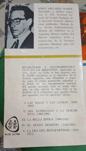 Revolución Y Contrarrevolución En La Argentina - J. A. Ramos