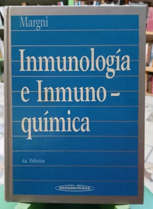 787793-MLA88562248715_072025 Inmunología E Inmunoquímica - Ricardo Margni 4ta Edición