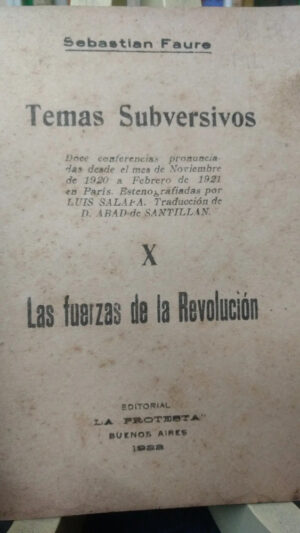 La Protesta: Temas Subversivos Por Sebastian Faure - Nº 10