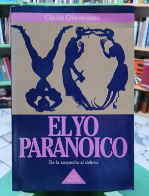 790914-MLA96179269965_102025 El Yo Paranóico - Claude Olievenstein