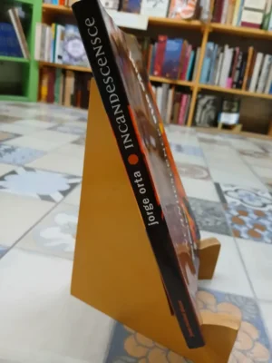 Incandescence: Crónicas De 100 Fuegos - Jorge Orta