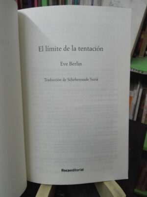 El Límite De La Tentación - Lado Oscuro Seducción Eve Berlin