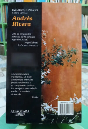 795536-MLA92146539985_092025 Para Ellos, El Paraíso Y Otras Novelas - Andrés Rivera