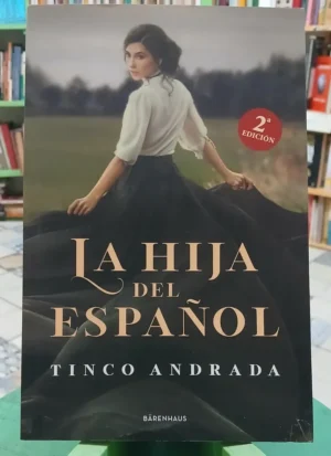 La Hija Del Español  - Tinco Andrada