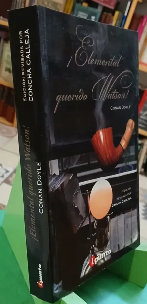 Elemental Querido Watson! - Conan Doyle