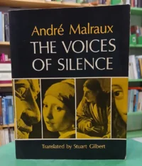 The Voices Of Silence - André Malraux