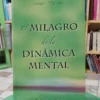 El Milagro De La Dinámica Mental - Joseph Murphy
