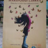 804472-MLA92287829662_092025 Mariposas Libres - Mansilla Gabriela