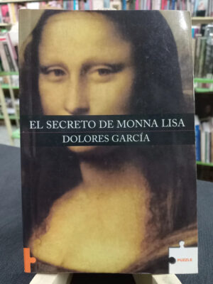 806299-MLA112592382494_062026 El Secreto De Monna Lisa, Dolores García