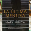 806307-MLA105889068971_012026 La Última Mentira - Mary Kubica