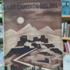 806856-MLA111902414575_052026 Los Caminos Del Sol Víctor Von Hagen Editorial Hermes 1958