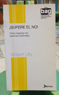 ¡supere El No! - William Ury